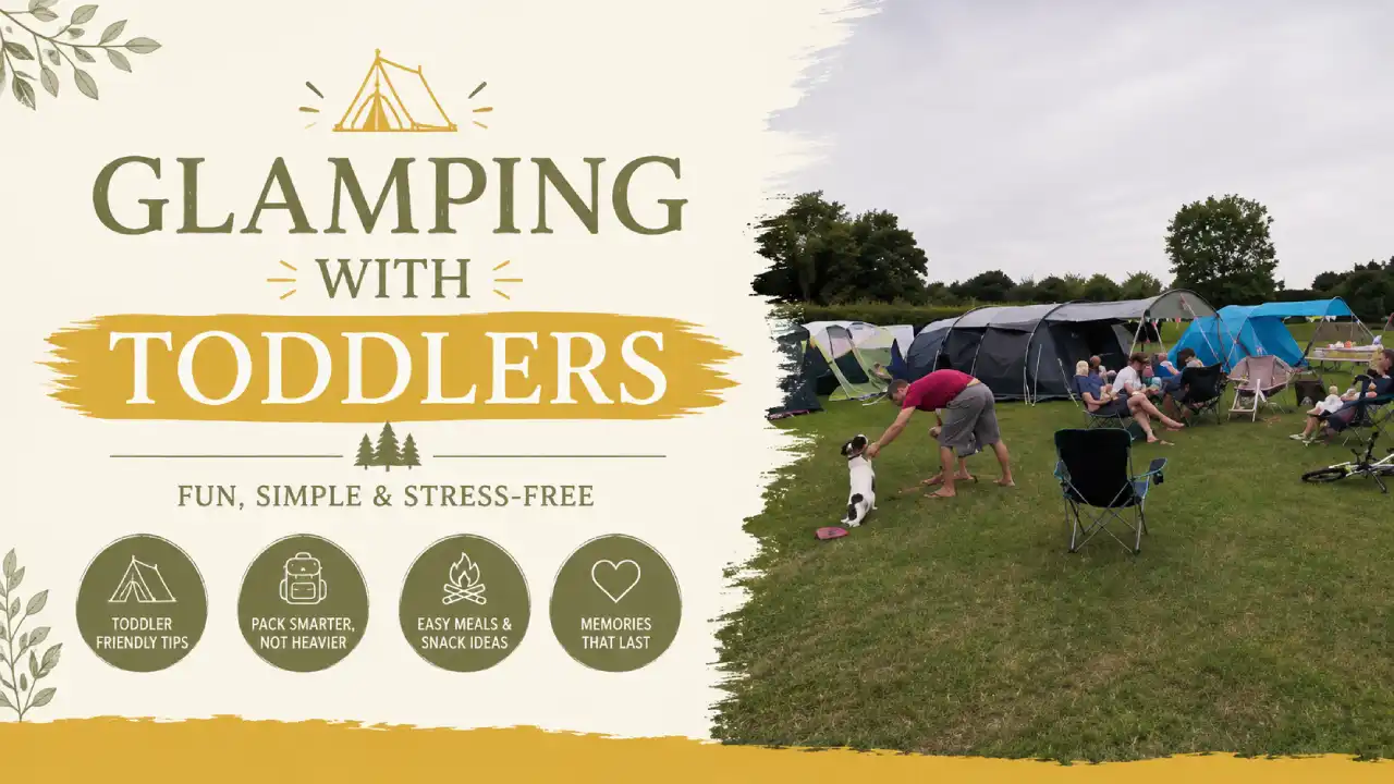 Glamping With Toddlers